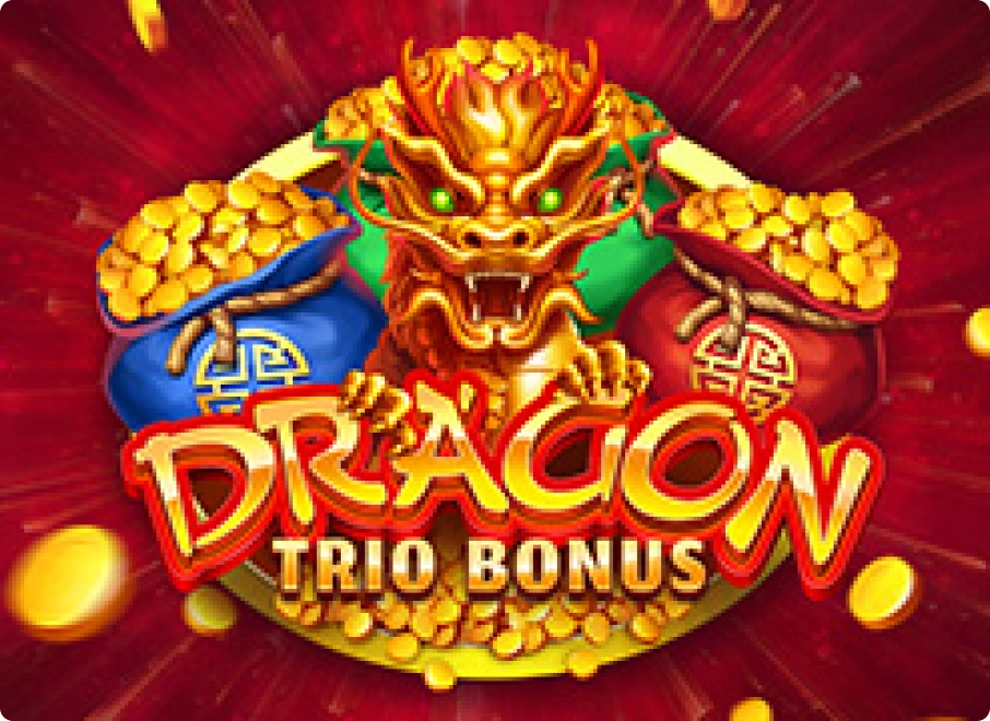 Dragon Trio Bonus